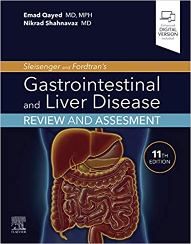 Sleisenger and Fordtran's Gastrointestinal and Liver Disease Review and Assessment (11th Edition) - Orginal Pdf